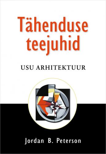 Tähenduse teejuhid: Usu arhitektuur