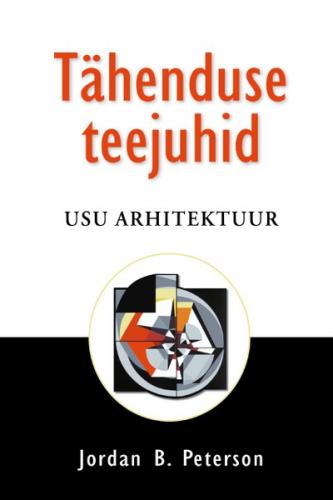 Tähenduse teejuhid. Usu arhitektuur