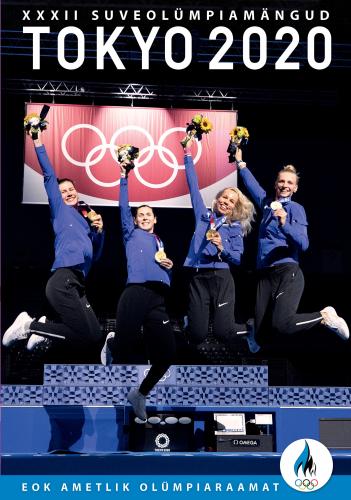 XXXII suveolümpiamängud Tokyo 2020: EOK ametlik olümpiaraamat