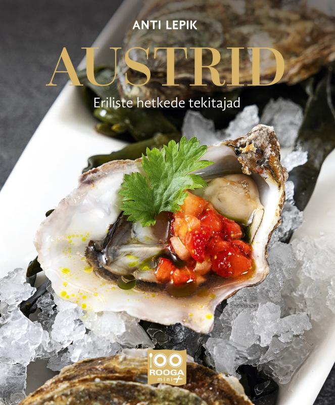 AUSTRID. ERILISTE HETKEDE TEKITAJAD