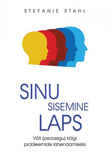 Sinu sisemine laps: Võti (peaaegu) kõigi probleemide lahendamiseks