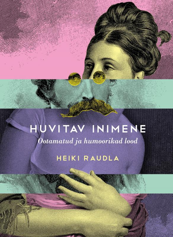 Huvitav inimene: ootamatud ja humoorikad lood