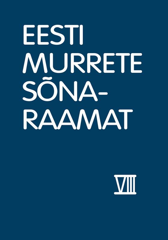 Eesti murrete sõnaraamat: VIII köide, P–S. 37. vihik, rambits–roietu