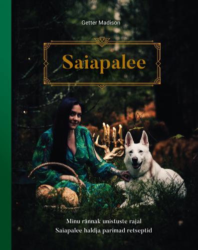 Saiapalee salajased retseptid