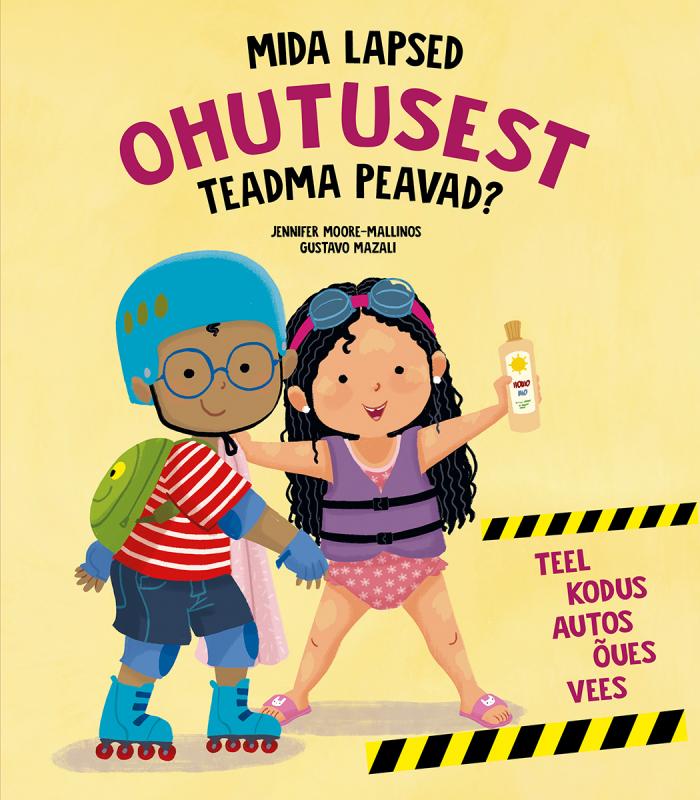 Mida lapsed ohutusest peavad teadma: teel, kodus, autos, õues