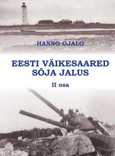 Eesti väikesaared sõja jalus. 2.osa