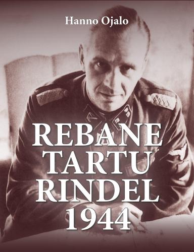 Rebane Tartu rindel 1944.aastal