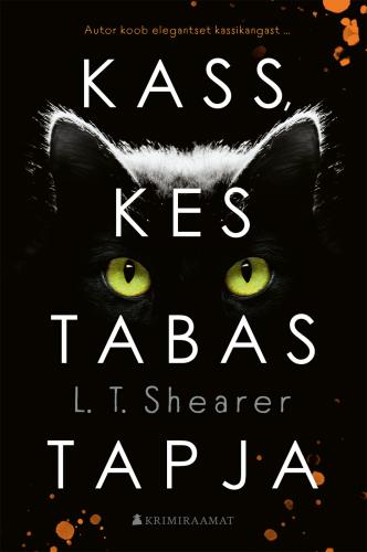 Kass, kes tabas tapja