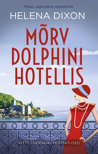 Mõrv Dolphini hotellis