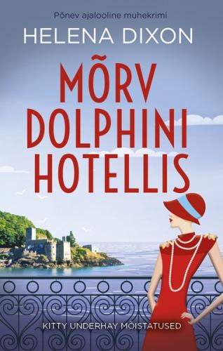 Mõrv Dolphini hotellis