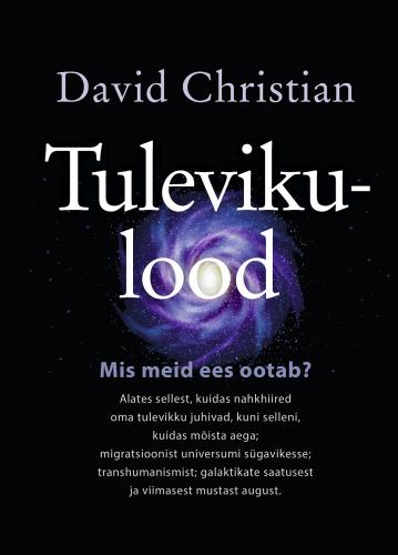 Tulevikulood: Mis meid ees ootab?