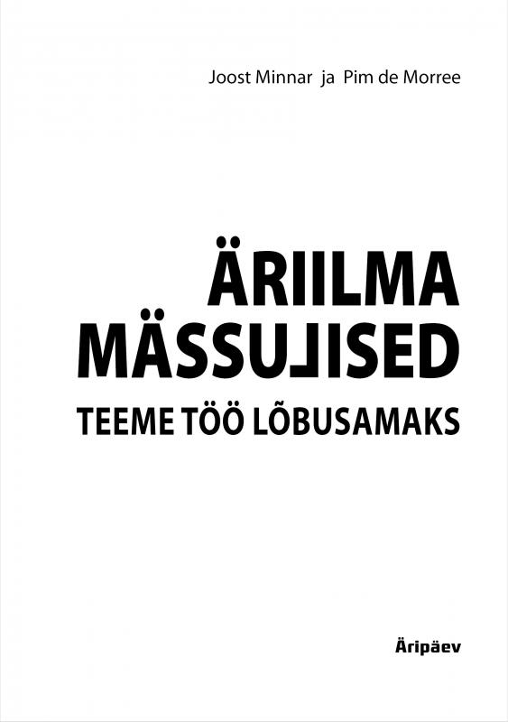 Äriilma mässulised: teeme töö lõbusamaks