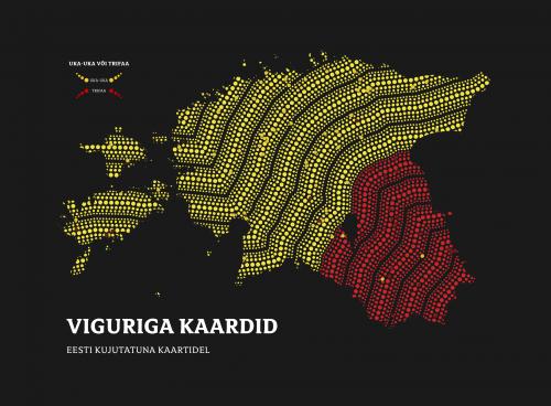 Viguriga kaardid.: Eesti kujutatuna kaartidel
