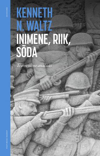 Inimene, riik, sõda: Teoreetiline analüüs