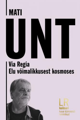 Via regia. Elu võimalikkusest kosmoses