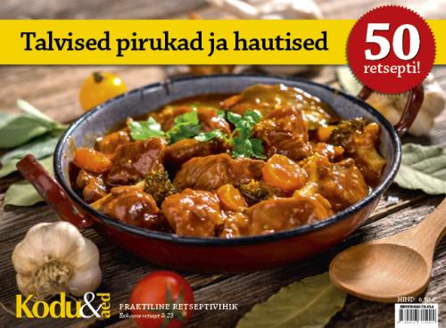 Talvised pirukad ja hautised