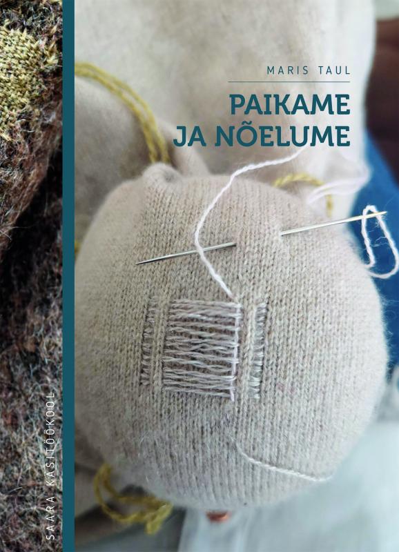 Paikame ja nõelume: traditsioonilised võtted