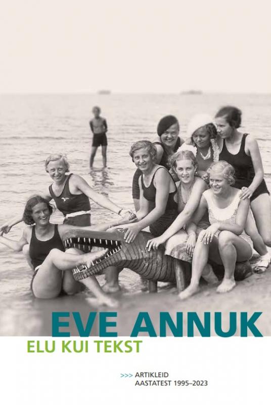 Elu kui tekst: artikleid aastatest 1995-2023