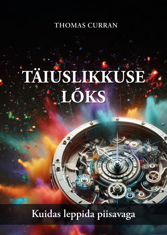 Täiuslikkuse lõks: Kuidas leppida piisavaga