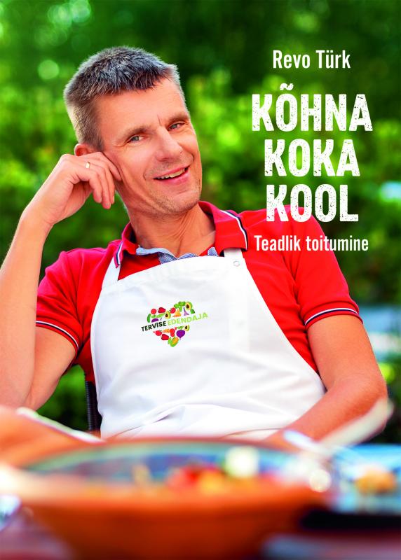 Kõhna koka kool: Teadlik toitumine