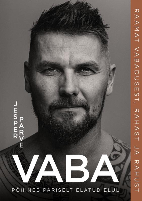 Vaba: Raamat vabadusest, rahast ja rahust