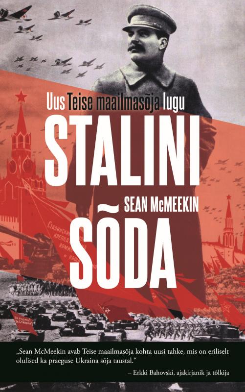 Stalini sõda: Uus Teise maailmasõja lugu