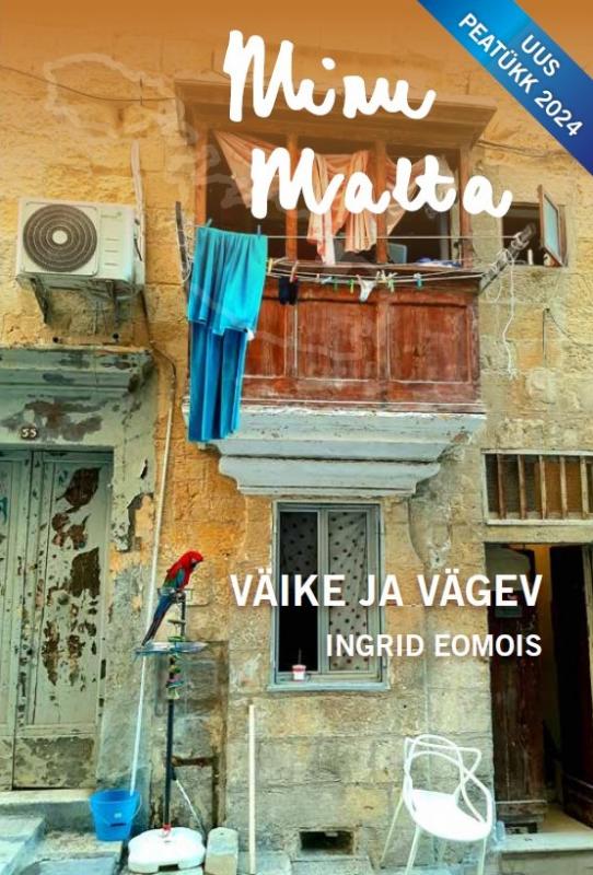 Minu Malta: Väike ja vägev