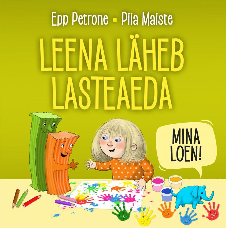 Leena läheb lasteaeda