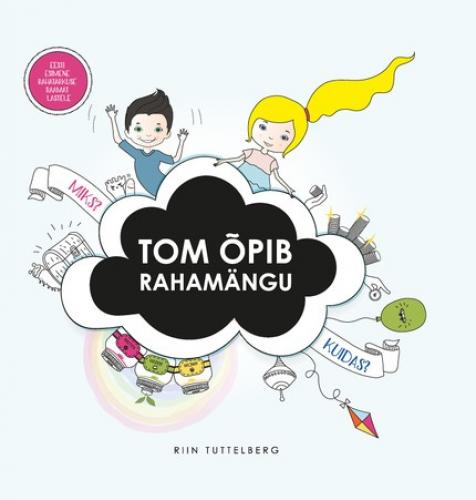 Tom õpib rahamängu