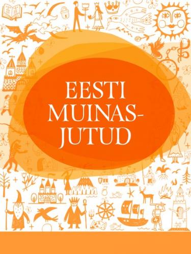 Eesti muinasjutud