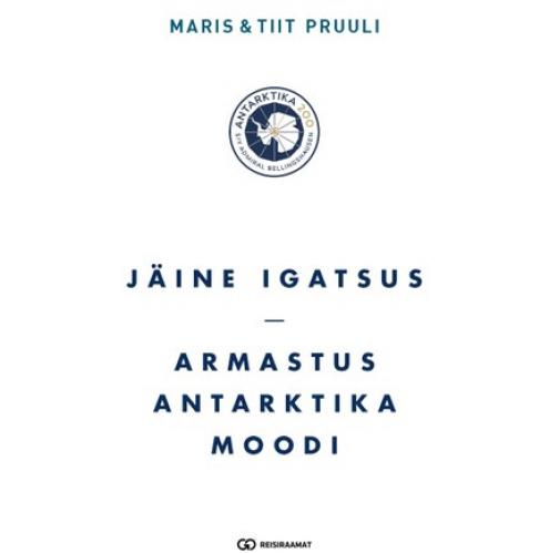 Jäine igatsus. Armastus Antarktika moodi