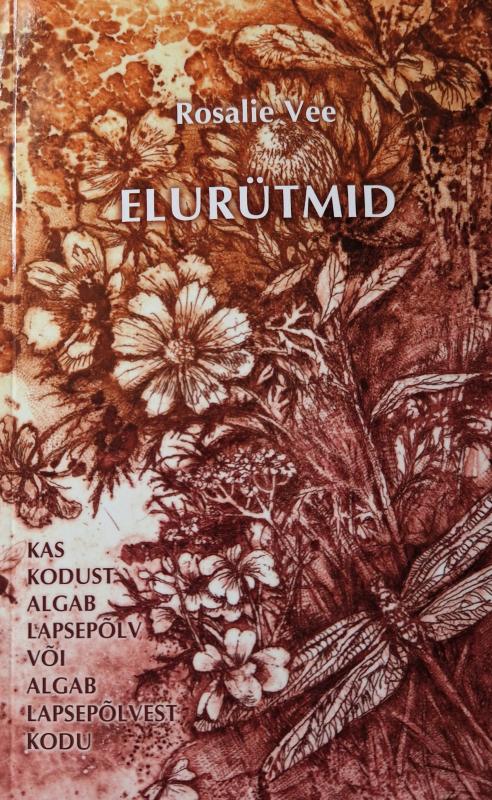 Elurütmid: Kevad SuviELU RÜTMIDSügis Talv -  Luulekogu