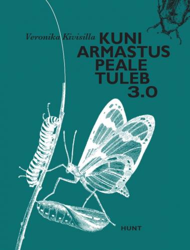 Kuni armastus peale tuleb 3.0