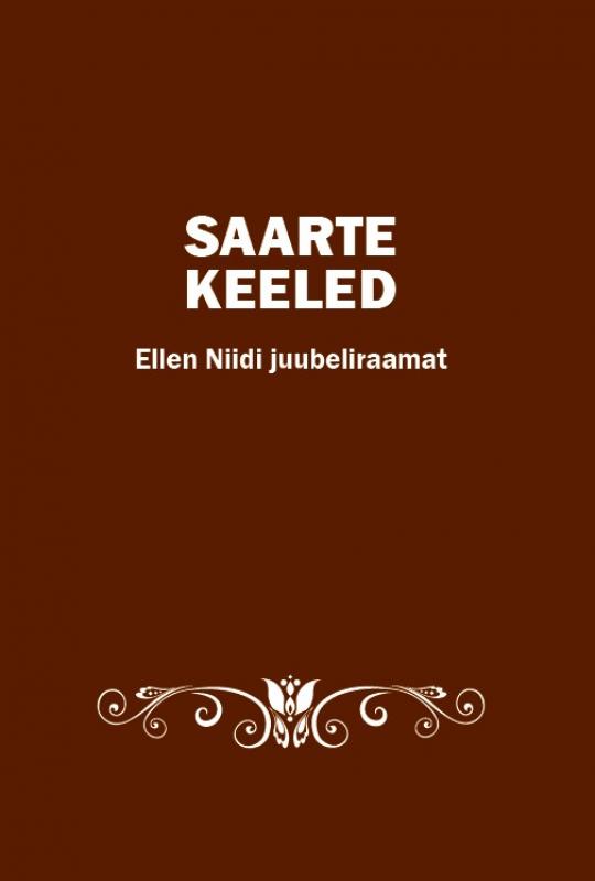 Saarte keeled: Ellen Niidi juubeliraamat