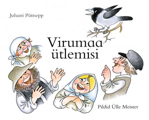 Virumaa ütlemised: Ülle Meistri pildilood Viru varamust