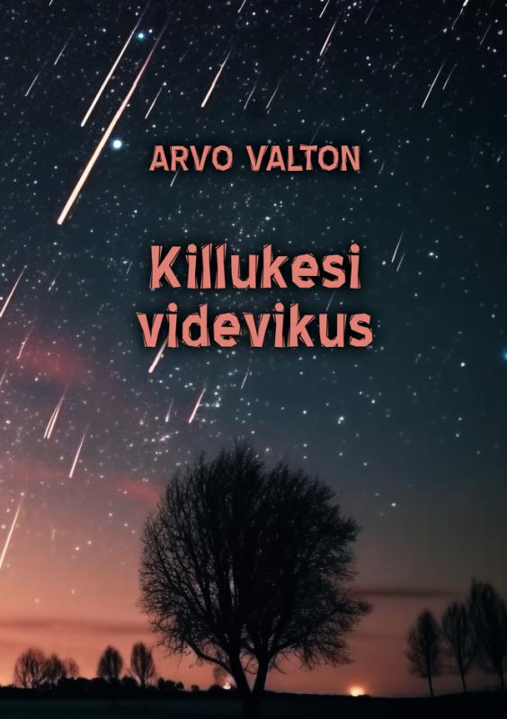 Killukesi videvikus