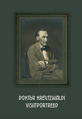 Doktor Kreutzwaldi visiitportreed