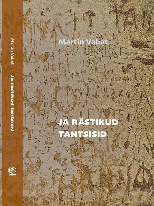 Ja rästikud tantsisid: 1985-1995