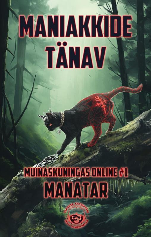 Muinaskuningas online 1: Manatar