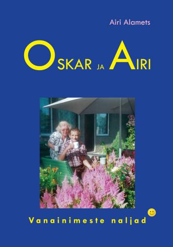 Oskar ja Airi: Vanainimeste nalju