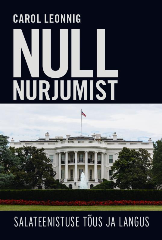 Null nurjumist. Salateenistuse tõus ja langus