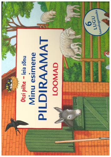 Minu esimene pildiraamat. Loomad