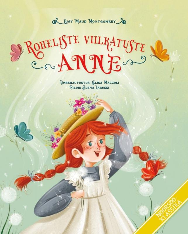 Roheliste viilkatuste Anne