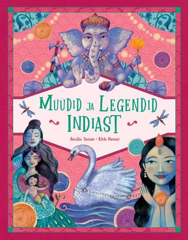Müüdid ja legendid Indiast