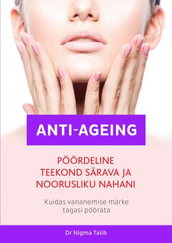 Antiageing: Kuidas vananemise märke tagasi pöörata