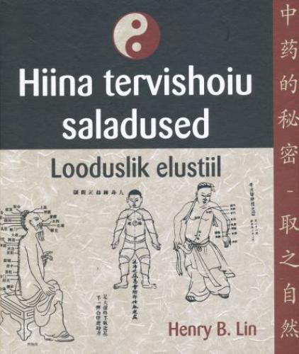 Hiina tervishoiu saladused: looduslik elustiil