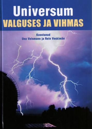 Universum valguses ja vihmas: [ artiklikogumik]