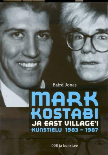 Mark Kostabi ja East Village'i kunstielu 1983-1987
