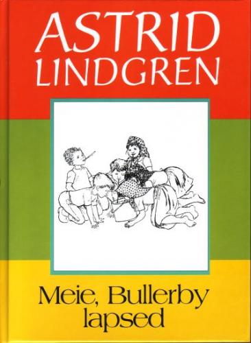 Meie, Bullerby lapsed