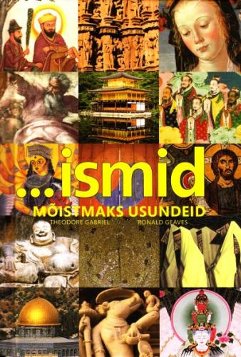 ... ismid: mõistmaks usundeid